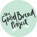 The Good Bread Project